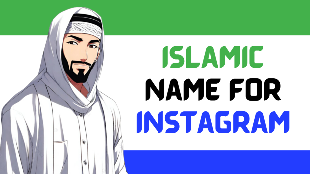 Islamic Name For Instagram