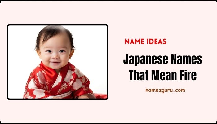 Japanese Names That Mean Fire