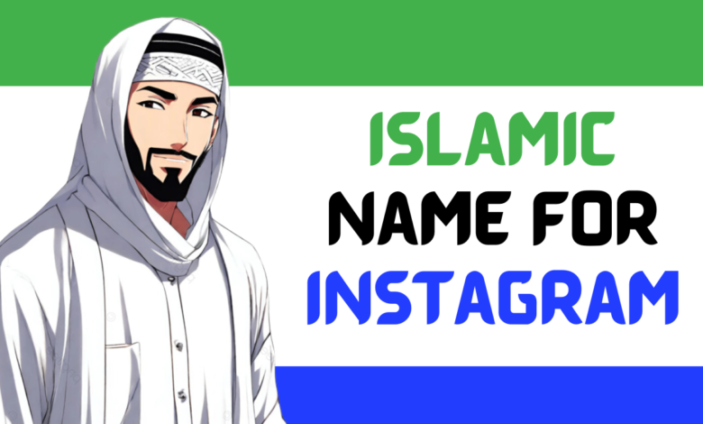 Islamic Name For Instagram