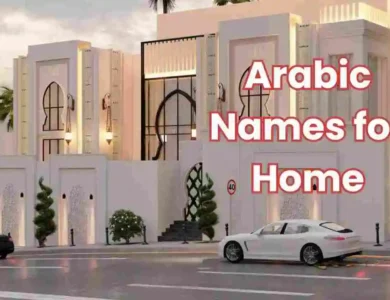 Arabic Names for Home